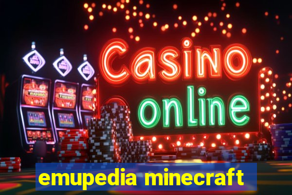 emupedia minecraft